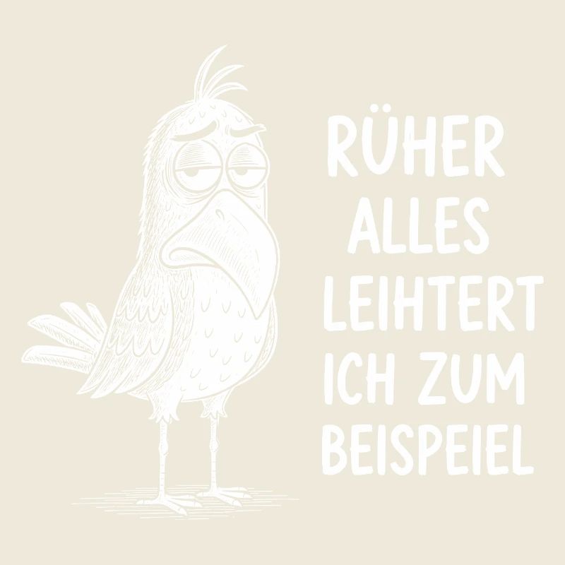 In the past, everything was easier I for example funny