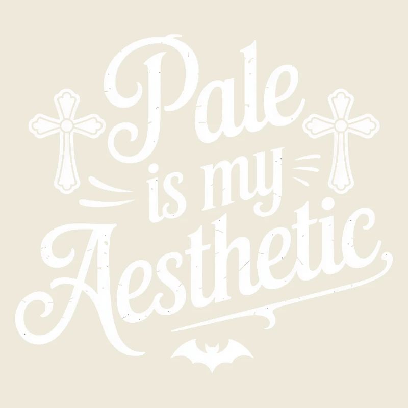 Pale Is My Aesthetic
