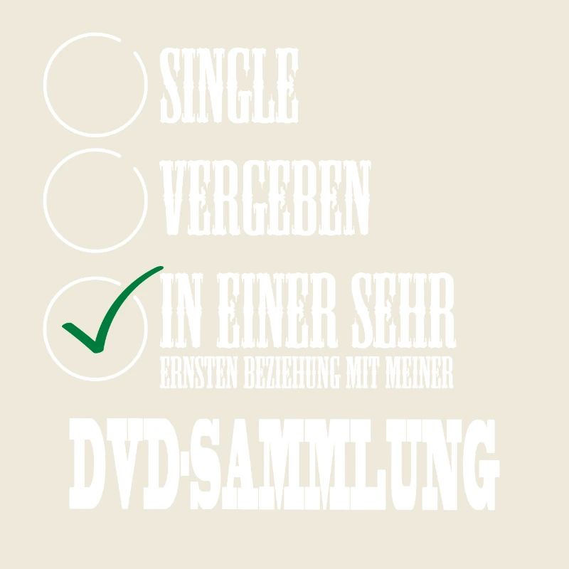 In einer Beziehung mit meiner DVD Sammlung