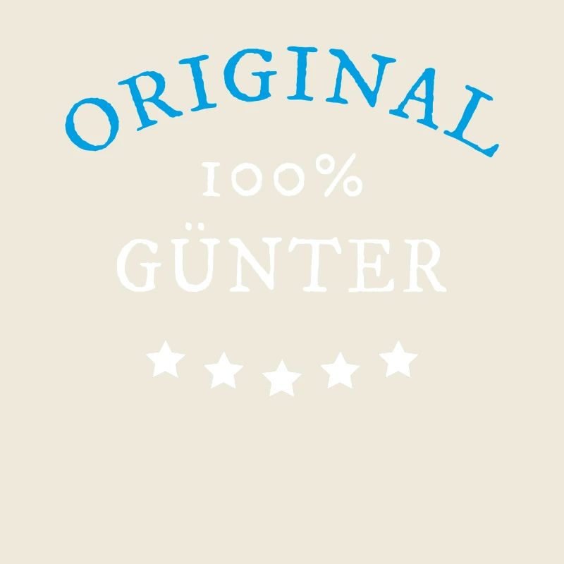 Original 100% Günter, Geschenk,