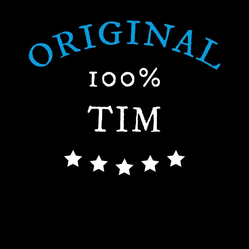 Original 100% Tim, gift, name