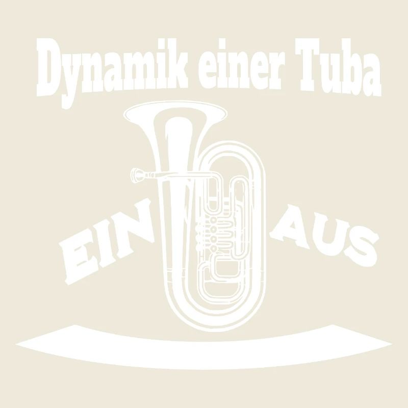Dynamik einer Tuba - Ein oder Aus