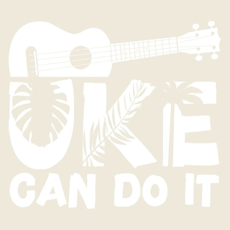 Hawaiian Ukulele Uke Uke Can Do It
