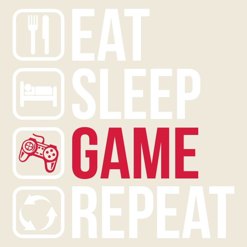 Eat Sleep Game Repeat