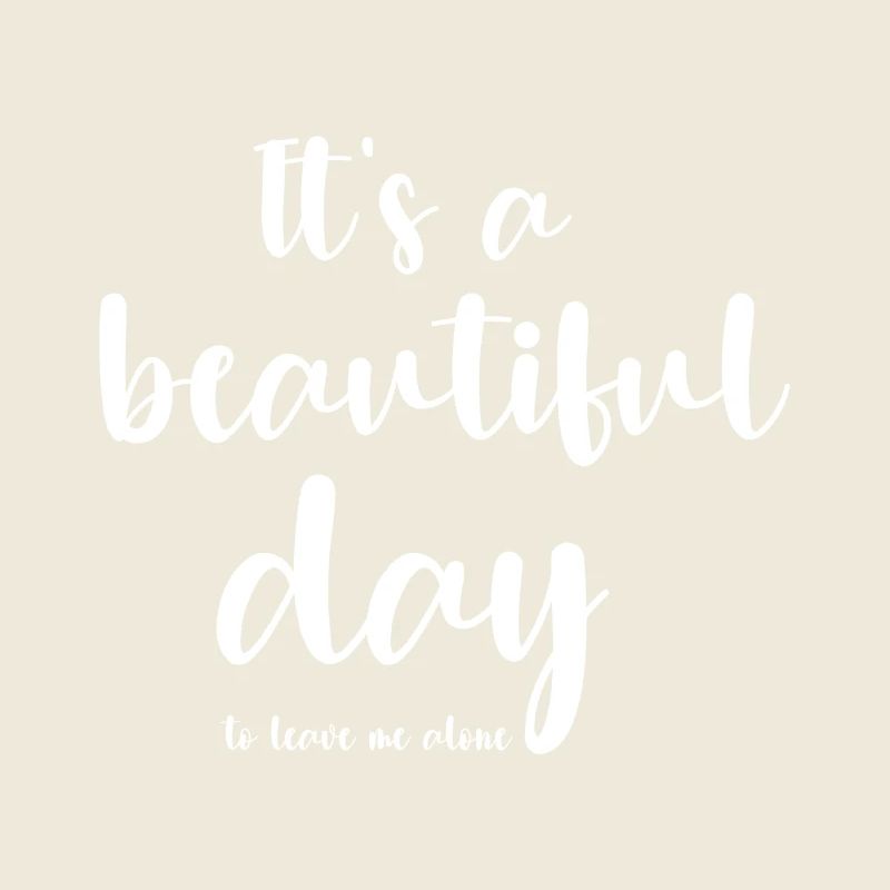 It's a beautiful day