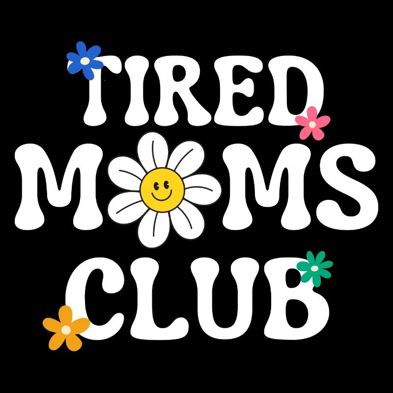 Müde Mütter Club mit groovigem Text