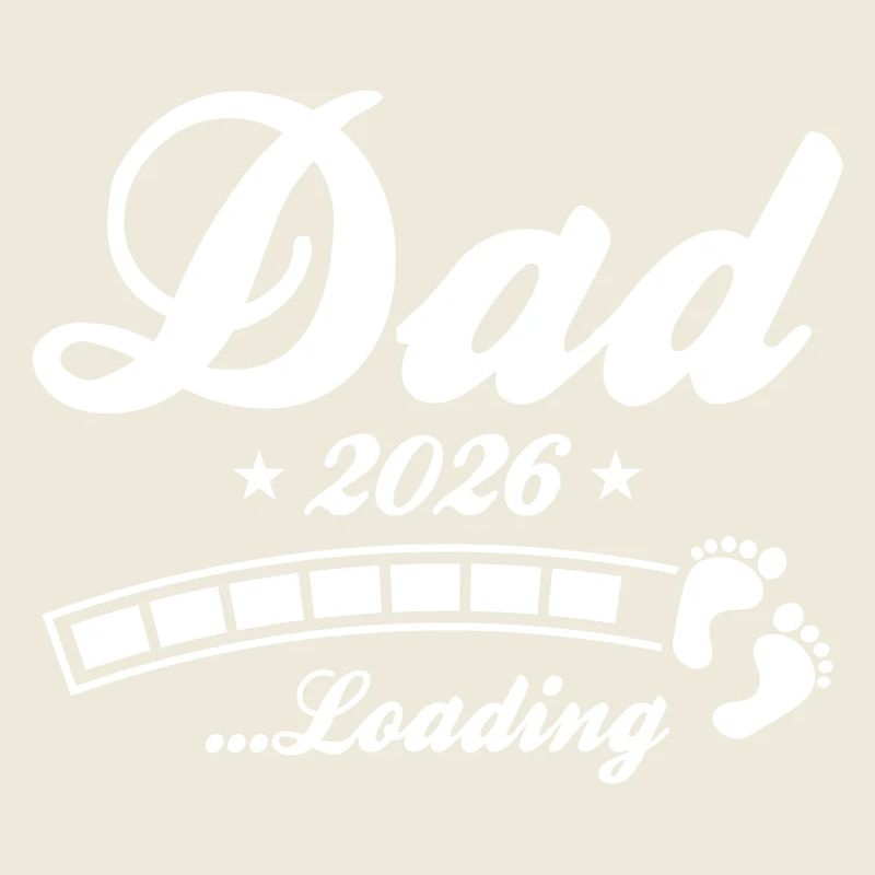 Dad 2026 Loading Papa