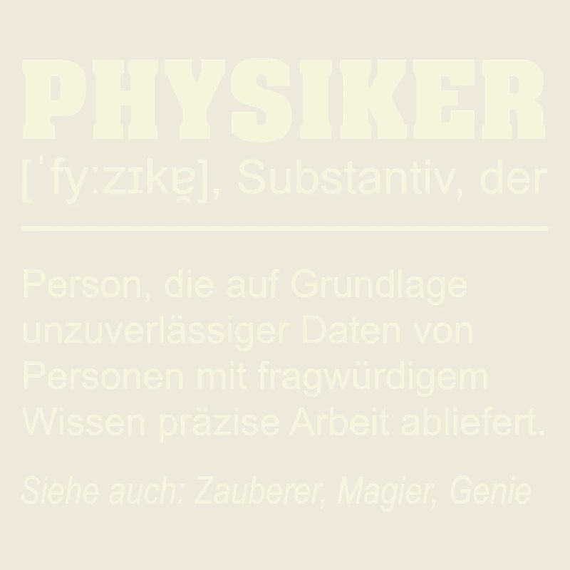 Physicist Definition – Funny Gift Design