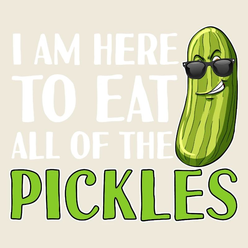 Je suis là pour manger tous les cornichons