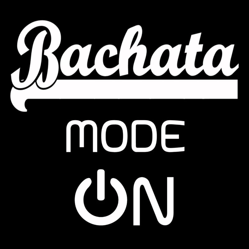 Bachata MODE ON white - Bachata Dance Shirt