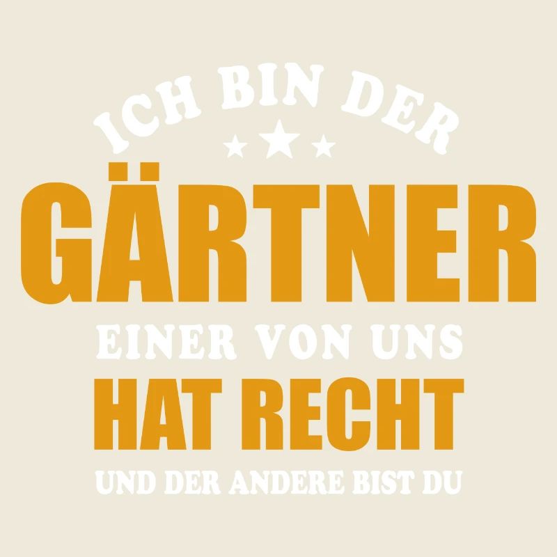Ich bin der Gärtner - einer von uns hat Recht