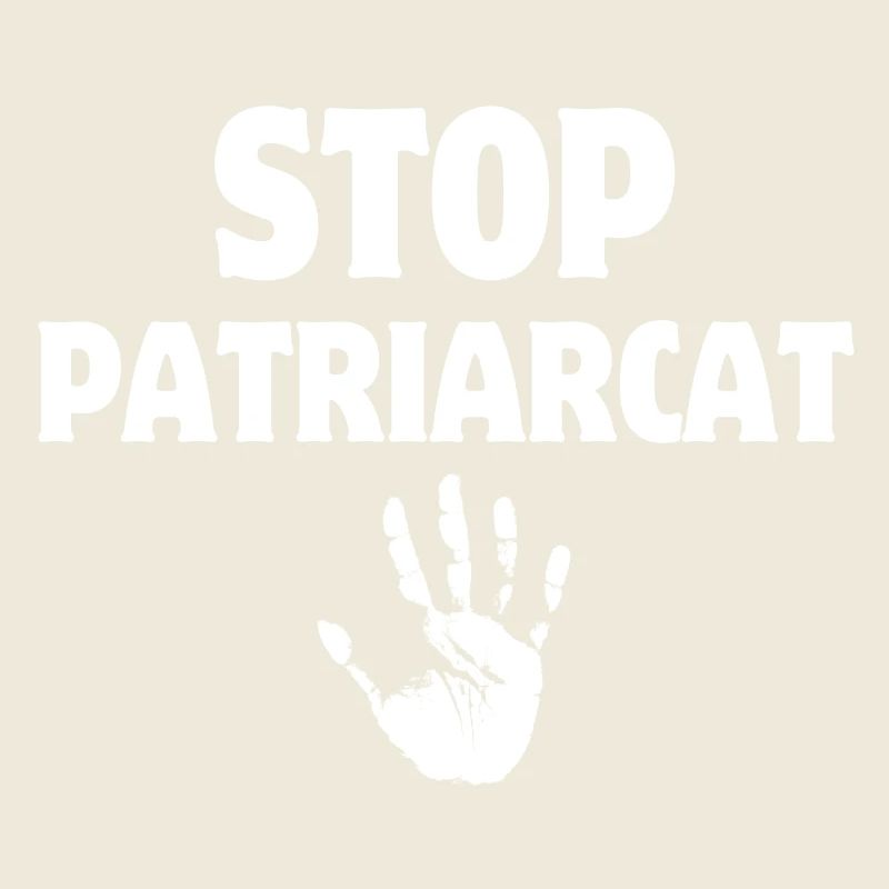 Stop patriarchy, women's rights