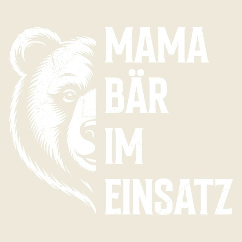 Expectant mother MAMA BEAR IN ACTION Funny