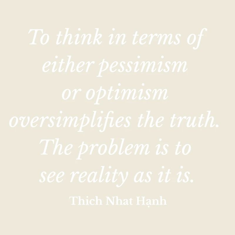 Reality as It Is: Mindful Typographic Quote