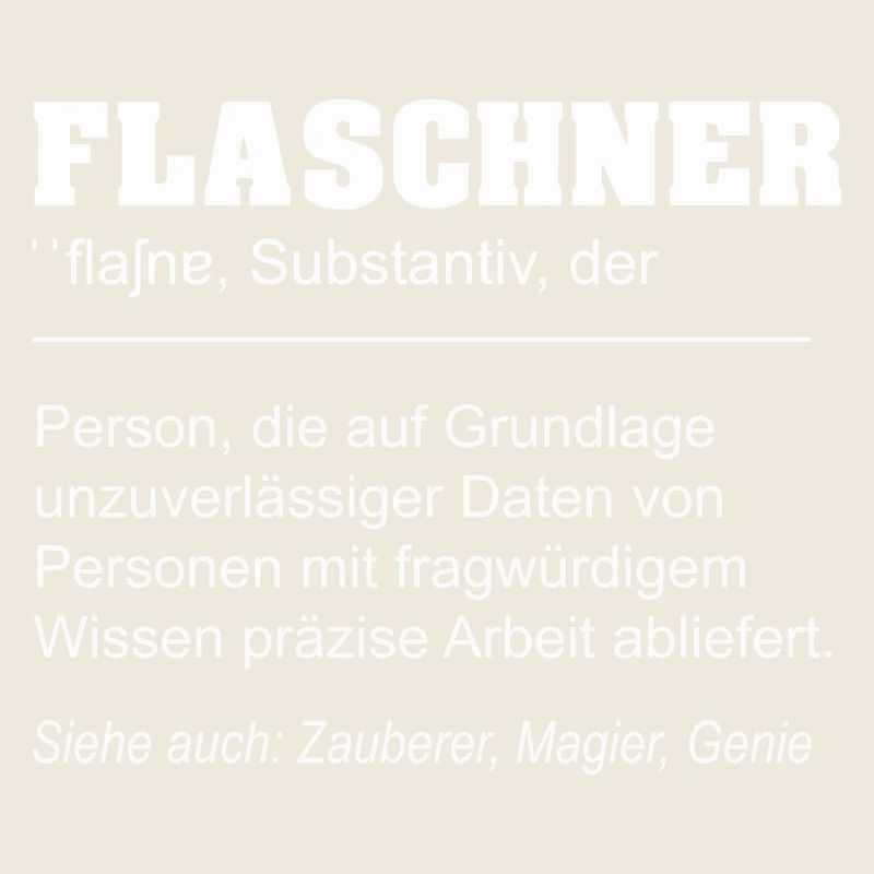 Flaschner lustige Definition