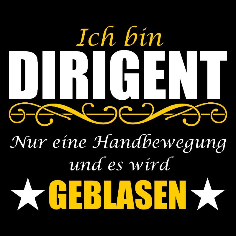 Dirigent lustiger Spruch Wortwitz Ironie Blasmusik