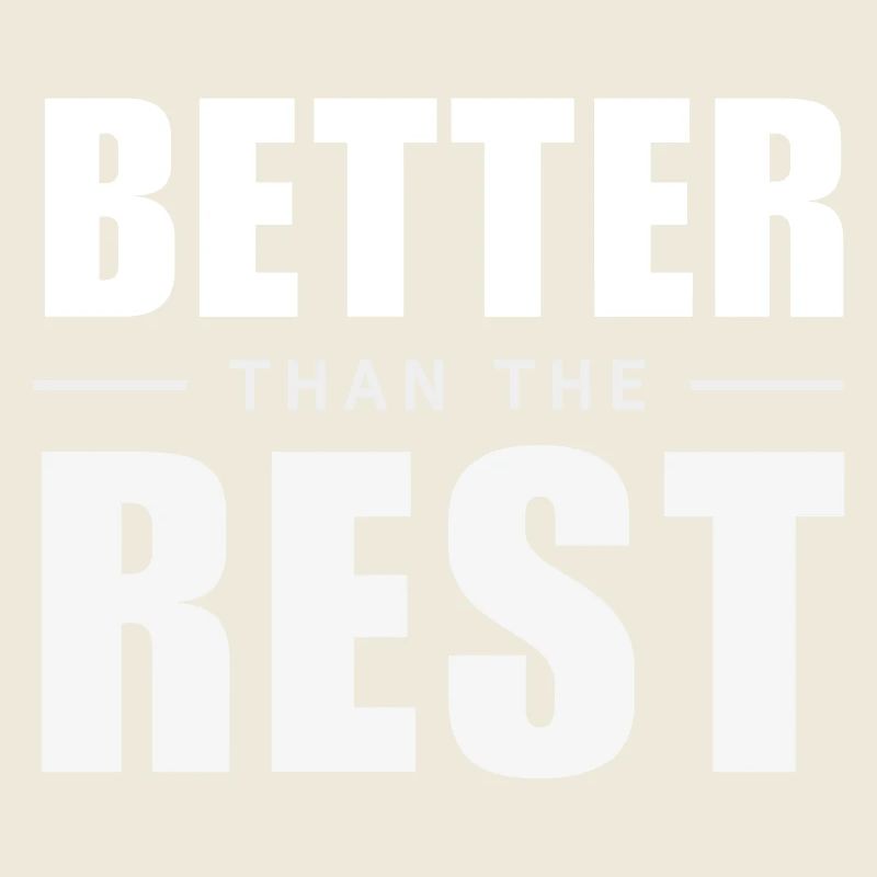 Better Than The Rest - Clever Aha-Effect