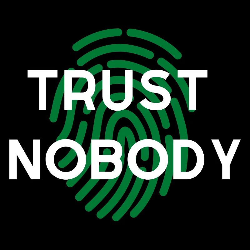 WIDM - Trust nobody.