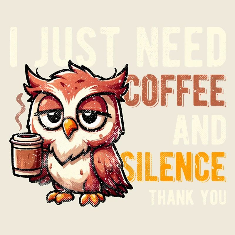 Ich brauche nur Kaffee und Stille, lustige Eule