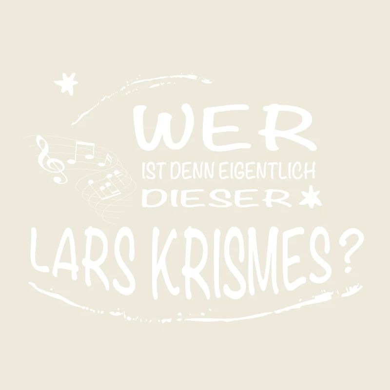 Wer ist denn eigentlich dieser Lars Krismes?