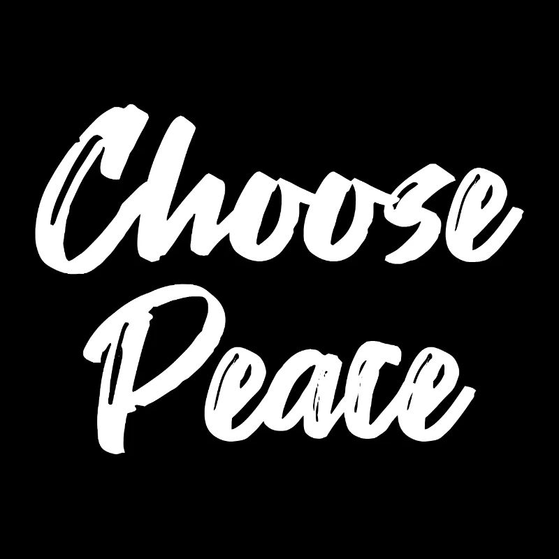 Choose Peace