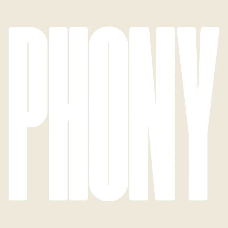Phony - Bold typographical design