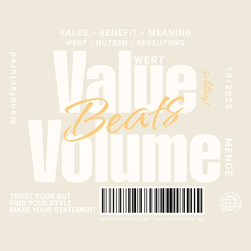 Value Beats Volume – Statement Design (Dunkel)