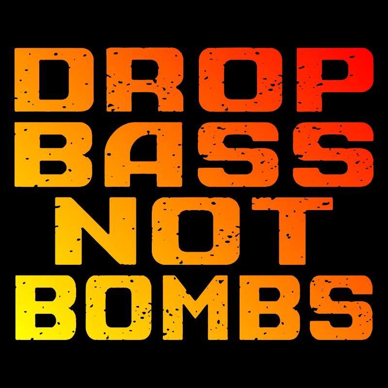 DNB Techno Drop Bass statt Bomben