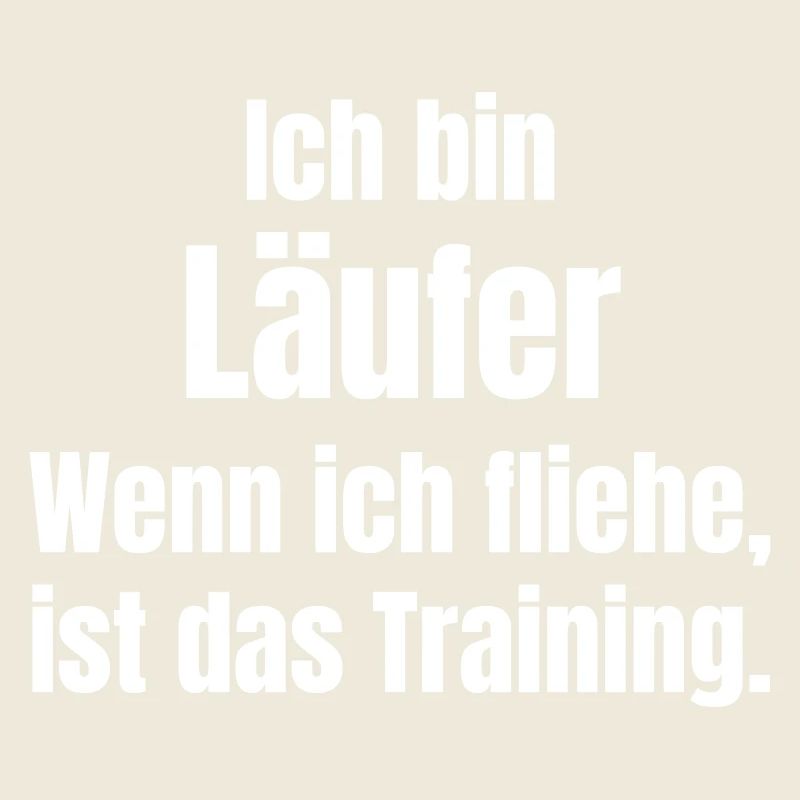 Ich bin Läufer Training Motivation