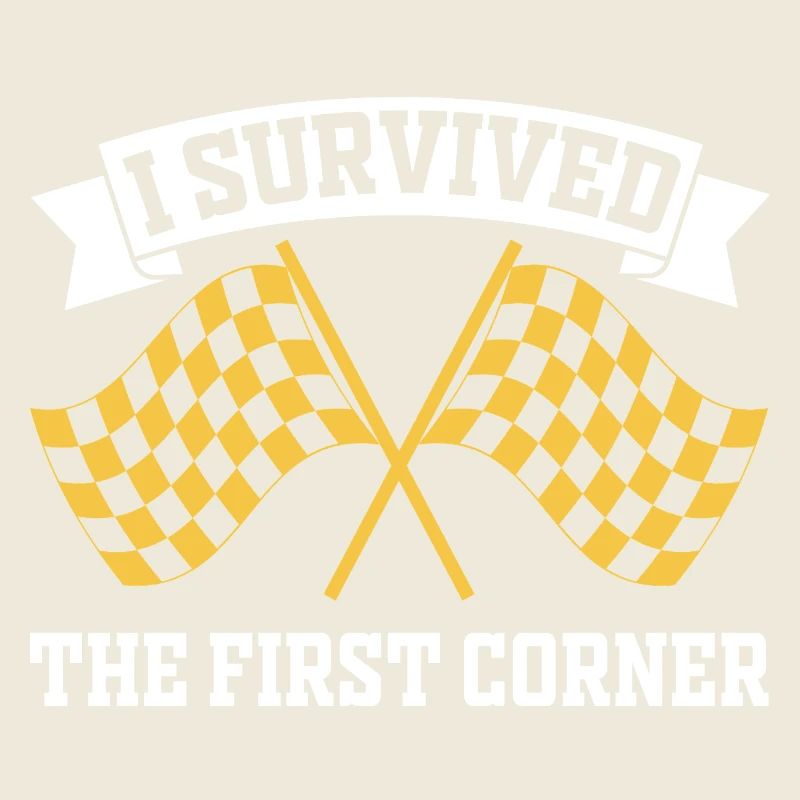 I Survived the First Corner