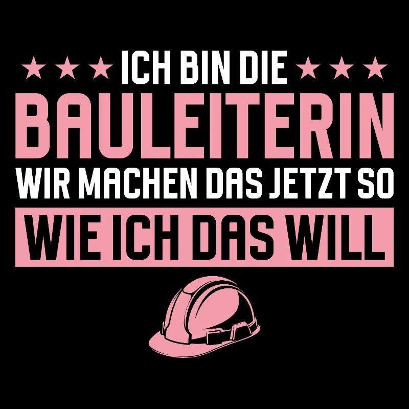 Construction Manager Funny Saying Construction Site