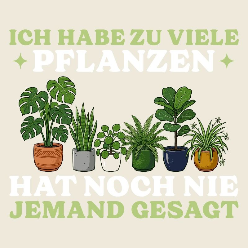 Hobbygärtner Zu viele Pflanzen Gärtnerin Geschenk