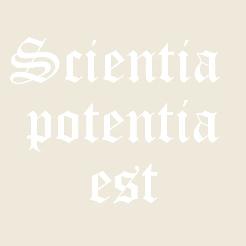 Knowledge is Power in Gothic Script