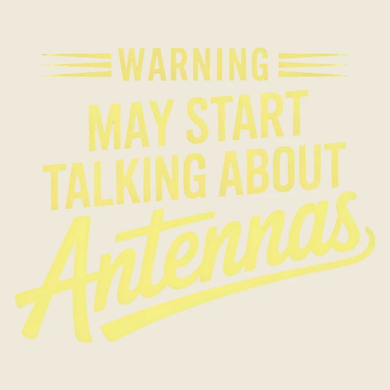 Warning May Start Talking About Antennas