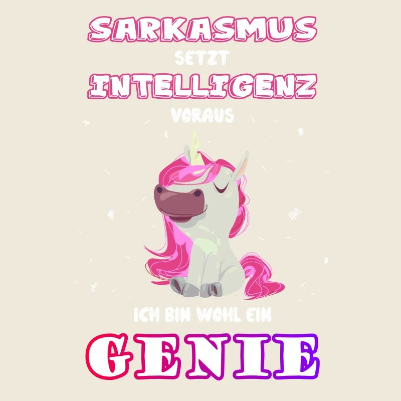 Sarkasmus Intelligenz Genie Einhorn Shirt