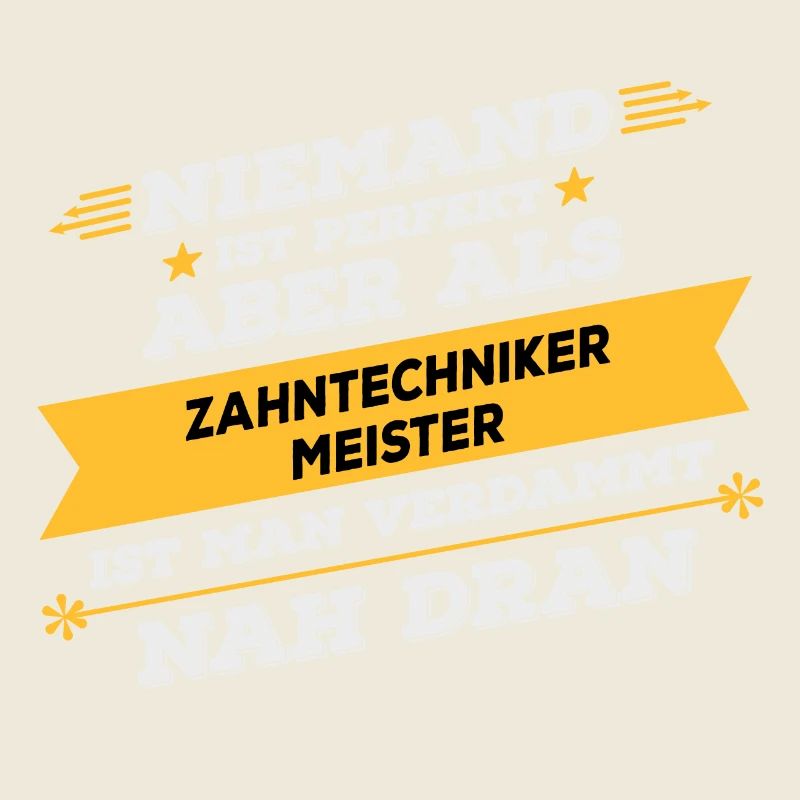 Zahntechnikermeister Beruf Geschenk