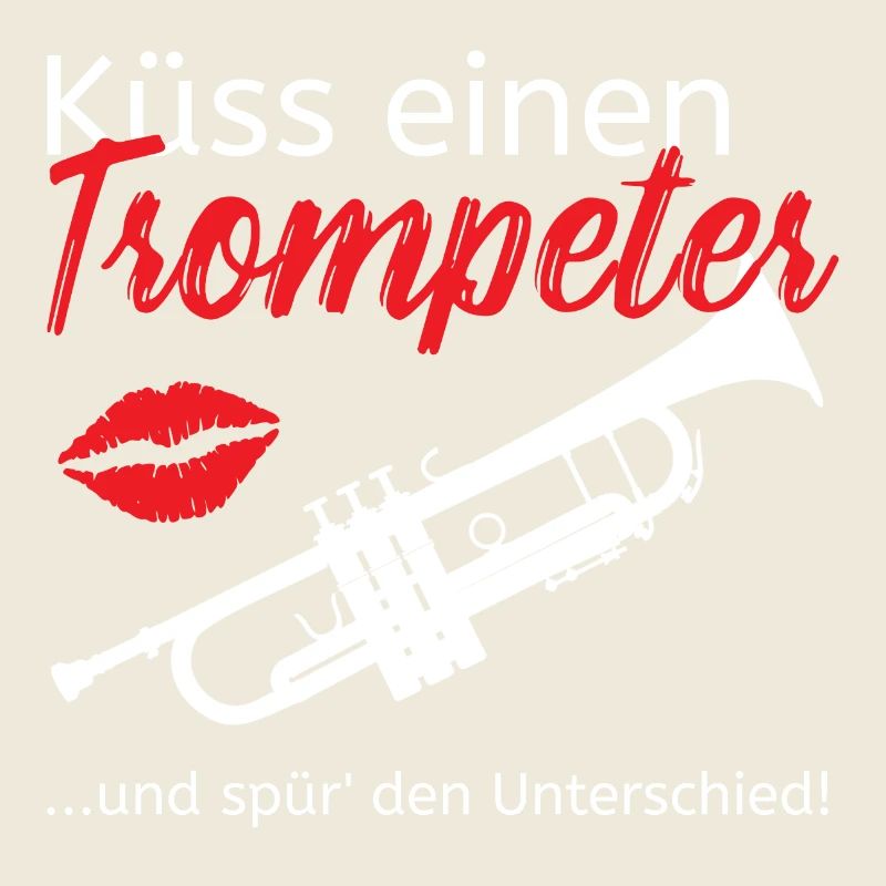 Küss einen Trompeter