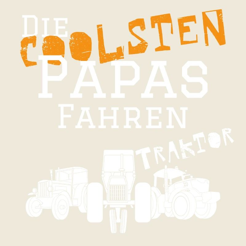 Die coolsten Papa Traktor
