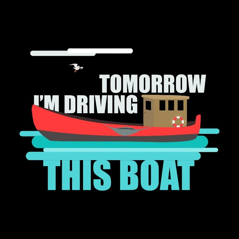Demain à conduire ce bateau