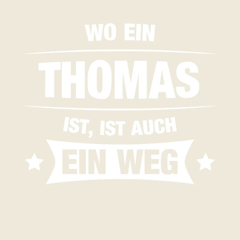 THOMAS Spruch Geschenkidee Geburtstag Witzig Cool