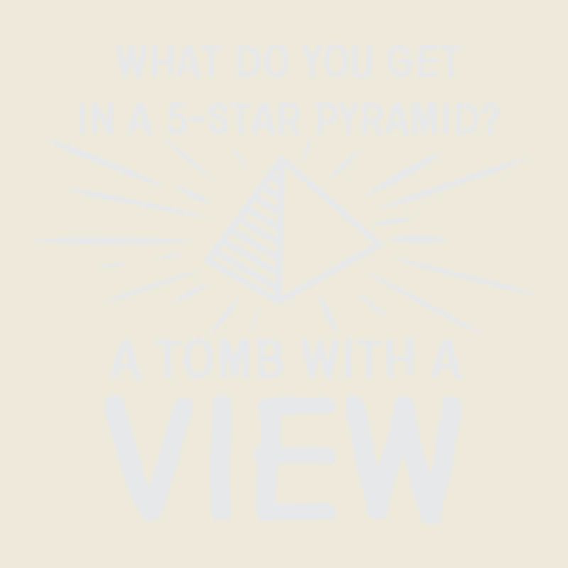 Archéologue archéologue égyptologue pyramide blague