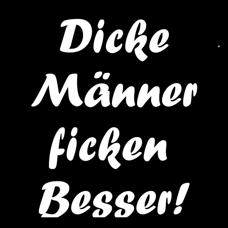 Dicke Maenner Ficken Besser
