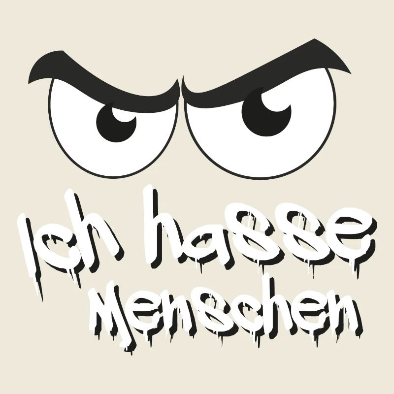 Ich hasse menschen