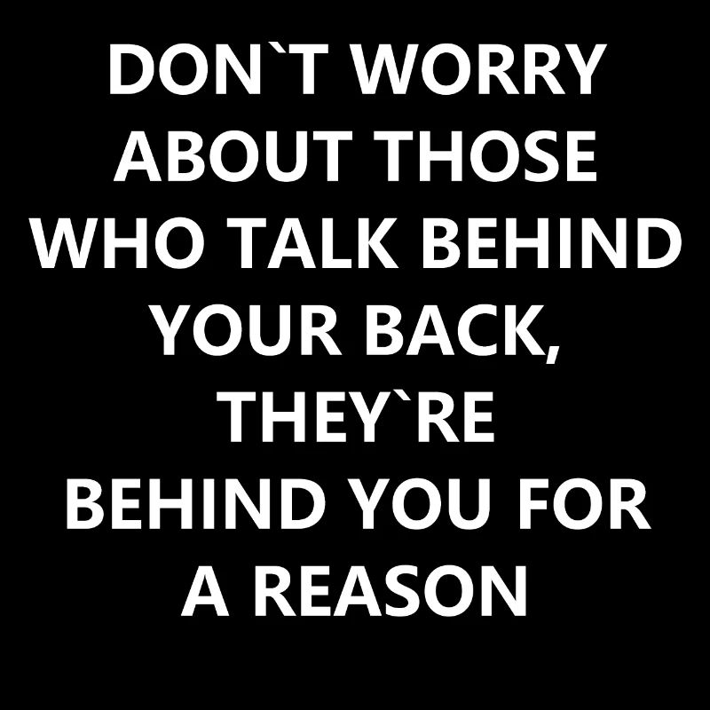TALK BEHIND / Hater les gens derrière ton dos