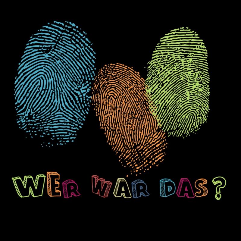 Fingerabdrücke - Wer war das?