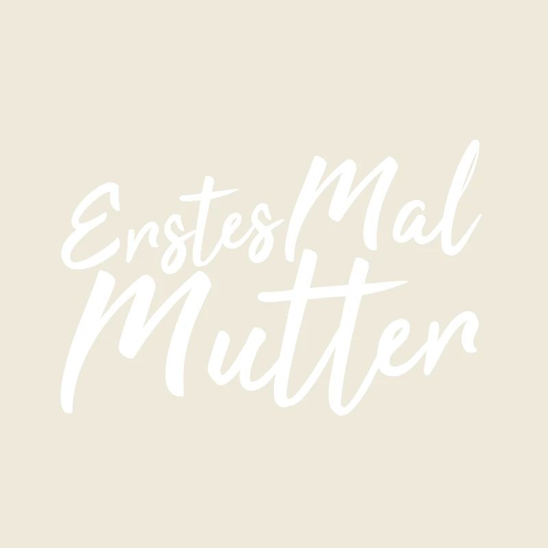 Erstes Mal Mutter