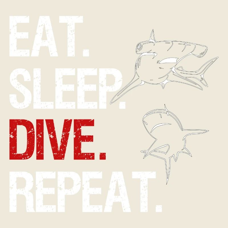 Eat Sleep Dive Repeat - Requin marteau