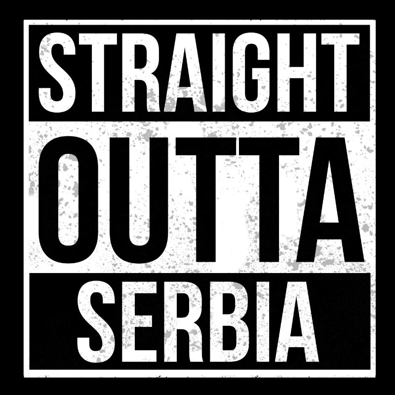 Straight Outta Serbie