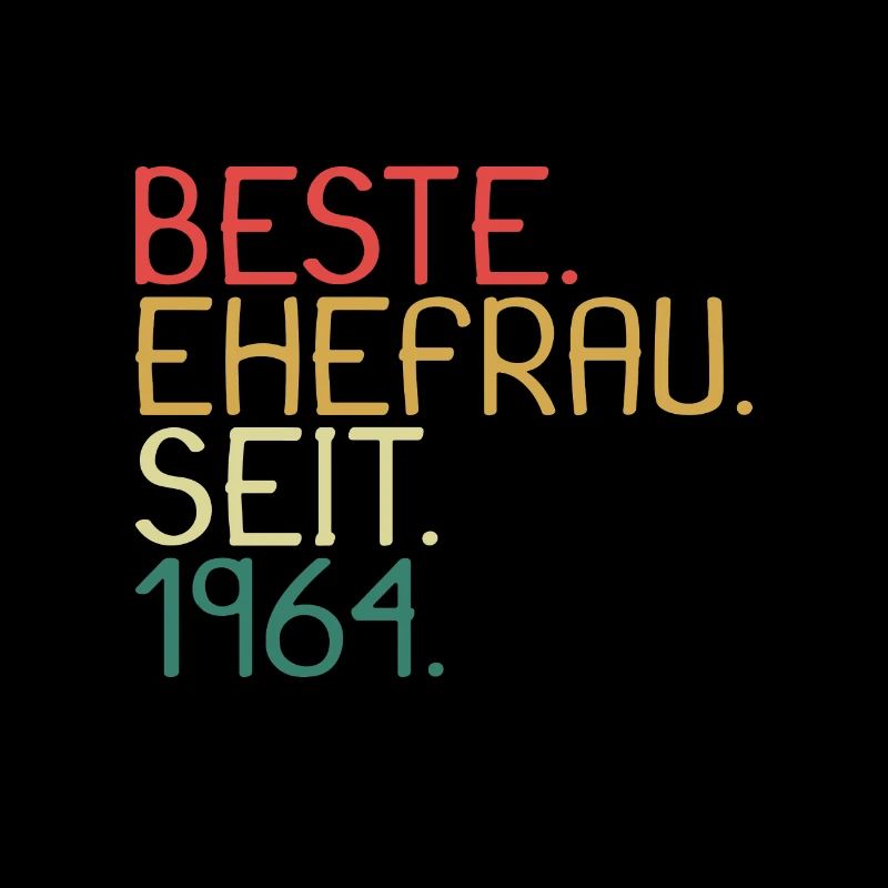 Beste Ehefrau Seit 1964 - Jahrestag Geschenk