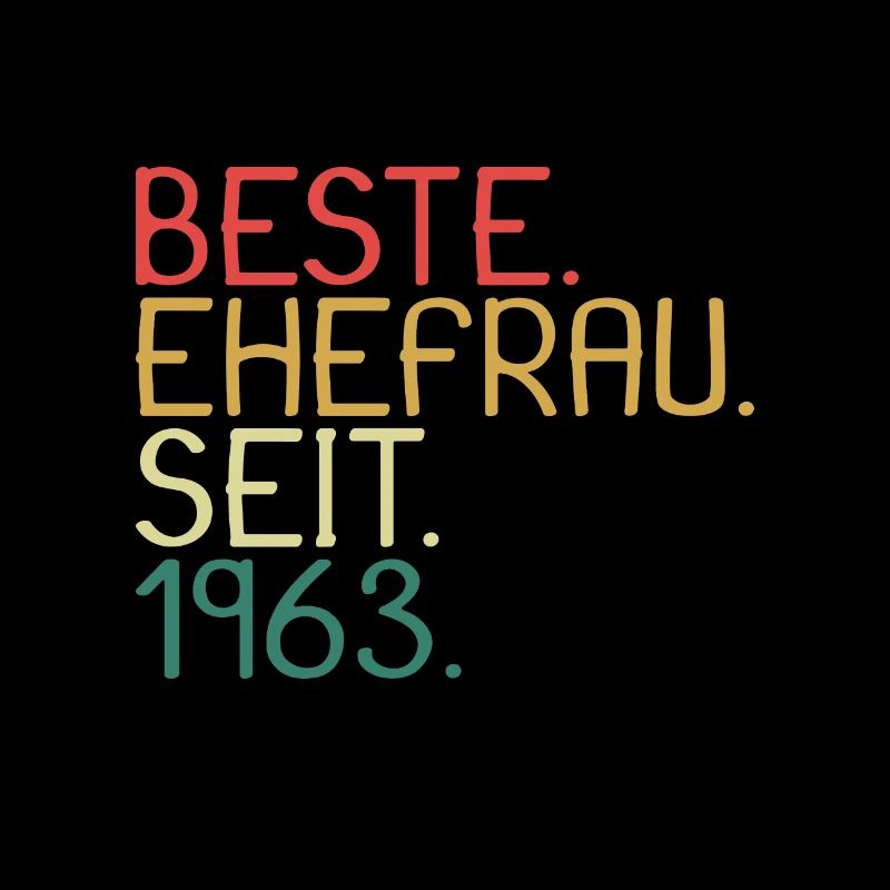 Beste Ehefrau Seit 1963 - Jahrestag Geschenk